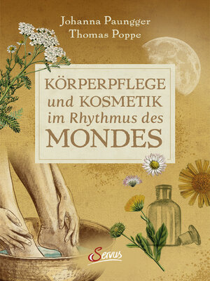cover image of Körperpflege und Kosmetik im Rhythmus des Mondes